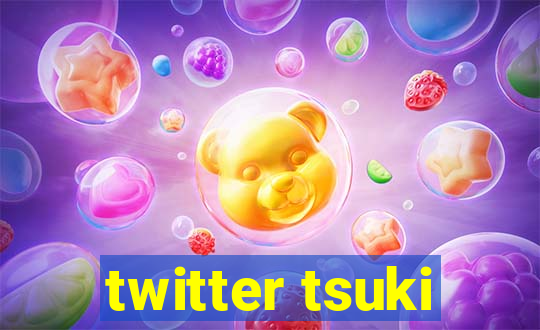 twitter tsuki